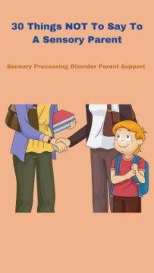 sensory child standing by his sensory paresomeone 30 Things NOT To Say To A Sensory Parent  (or any parent)